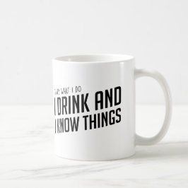 私は飲み、事のマグを知っています コーヒーマグカップ