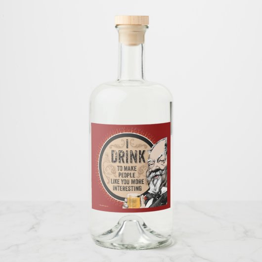 私は飲む（あなたを面白くするために） リキュールボトルラベル (正面)