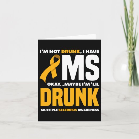 私は飲Msおもしろい多発性硬化症が待ち受けている カード (正面)