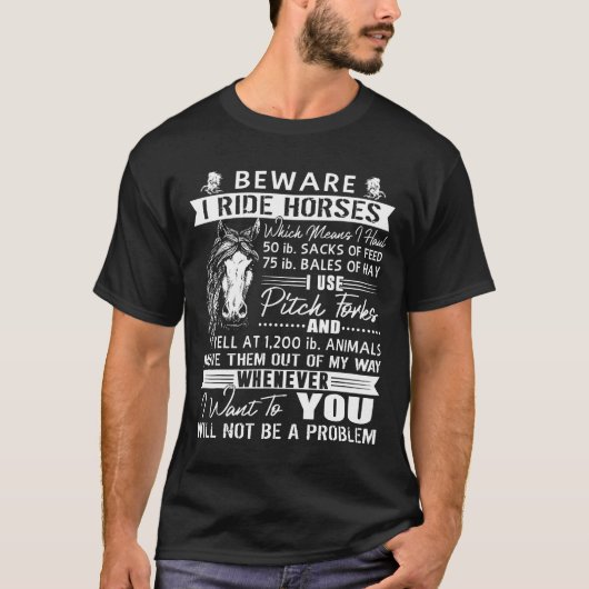 私は馬に乗る馬Tに乗って注意 Tシャツ (正面)
