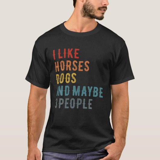 私は馬の犬が好きだ Tシャツ (正面)