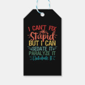 私は馬鹿を修正することはできないが、私はそれを確認することができおもしろいナース ギフトタグ (正面)