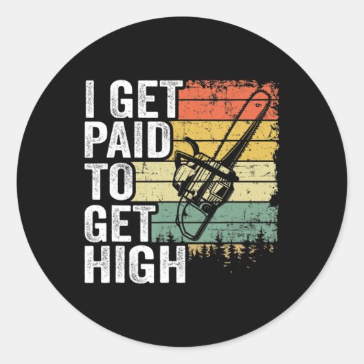 私は高いツリーの登山のジョークのツリーを取得するために支払われる ラウンドシール (正面)