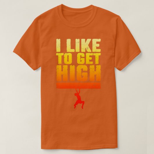 私は高い岩の岩の岩の登山を得るのが好き Tシャツ (デザイン正面)