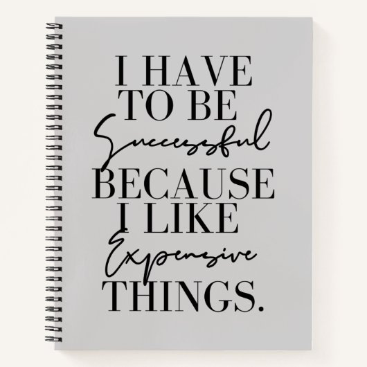 私は高価な薄いのが好きなので、成功しなければならない ノートブック (正面)