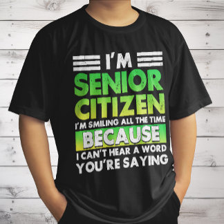 私は高齢者だ私はいつも笑顔でレトロ Tシャツ