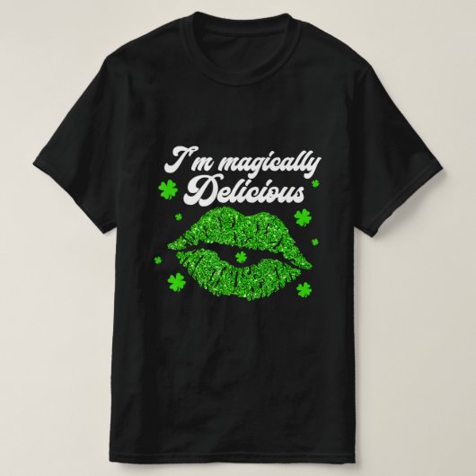 私は魔法のように美味しい聖パトリックの日 Tシャツ (デザイン正面)