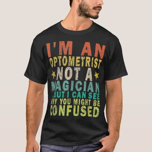 私は魔術師ではなく、私はおもしろいRできる Tシャツ (正面)