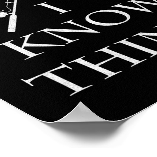 私は魚と私は物事を知っている私は何をする魚釣りFis ポスター (角)