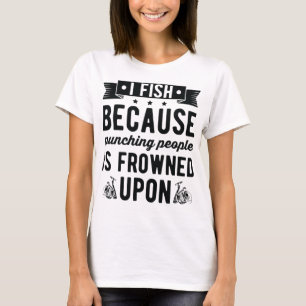 私は魚を殴る人々が眉をひそめているので84 Tシャツ