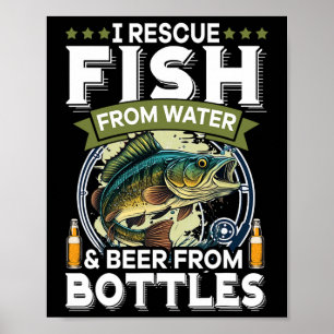 私は魚を水から、ビールをボトルから救う ポスター