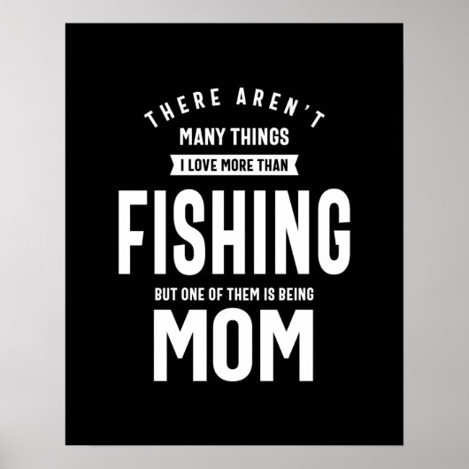 私は魚釣りが大好き。私はお母さんになるのが大好き ポスター (正面)