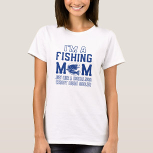 私は魚釣りのお母さんです Tシャツ