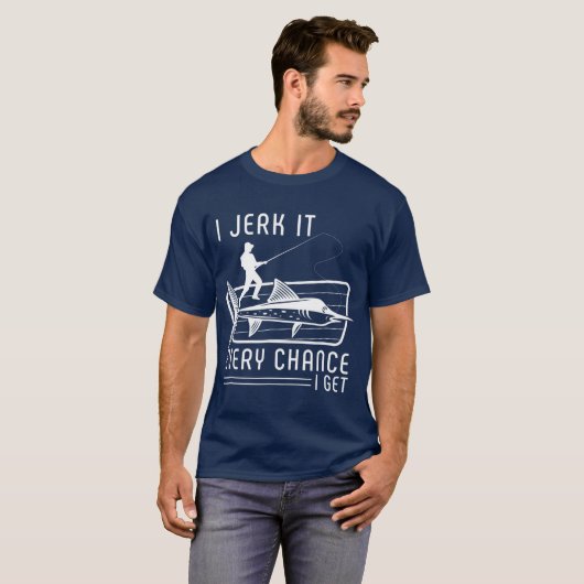 私は魚釣りを得るたびに引っ張るおもしろい Tシャツ (正面フル)