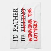 私は魚釣り...宝くじに当たること キッチンタオル (縦)