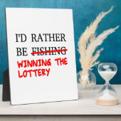 私は魚釣り...宝くじに当たること フォトプラーク (側面)