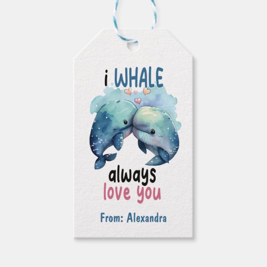 私は鯨は常にあなたを愛しているおもしろいバレンタイン ギフトタグ (正面)