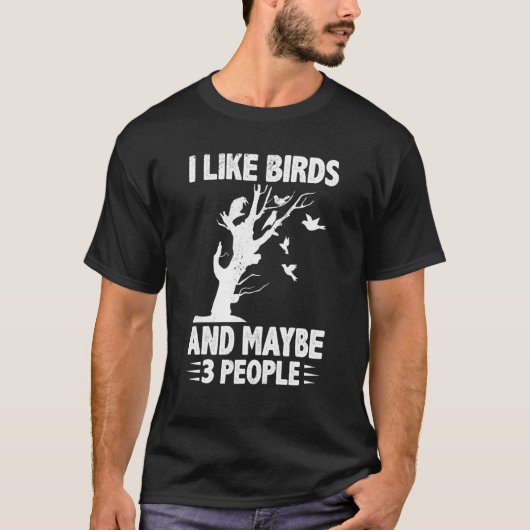 私は鳥が好きで、多分3人の野鳥観察バーズワッチ Tシャツ (正面)
