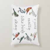 私は鳥が本当に好きTシャツバードウォッチャー アクセントクッション (正面(垂直))