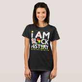 私は黒い歴史月アフリカ系アメリカ人プライドCe Tシャツ (正面フル)
