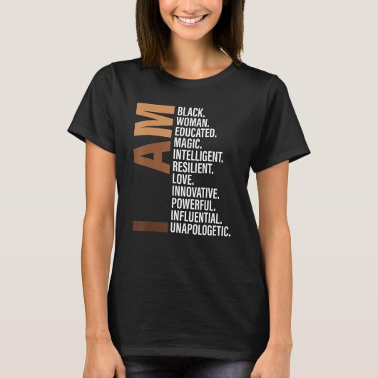 私は黒人の女性 ブラックヒストリー月間 無条件に Tシャツ (正面)