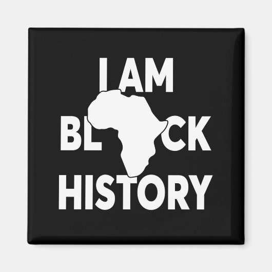 私は黒人の歴史 ブラック・ライブズ・マター マグネット (正面)