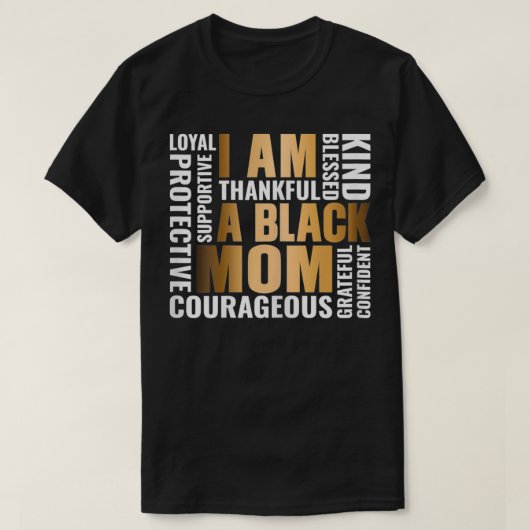 私は黒人の母アフリカ系アメリカ人ジュネーブ族だ Tシャツ (デザイン正面)