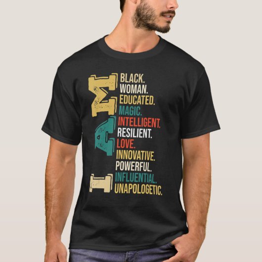 私は黒人女性はメラニン・アフリカの教育を受けたプライド Tシャツ (正面)