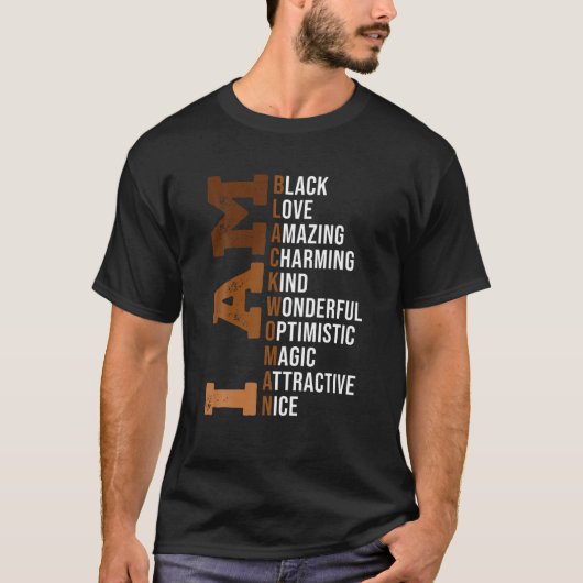私は黒人女性メラニン・アフリカ系アメリカ人BHM Blac Tシャツ (正面)