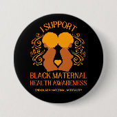 私は黒母体の健康認識度母をサポート 缶バッジ (正面)