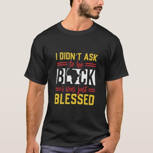 私は黒頼くなかった私は単に賛美 Tシャツ (正面)