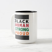 私は黒、女性、強誇りを持ったい。 ツートーンマグカップ (正面左)