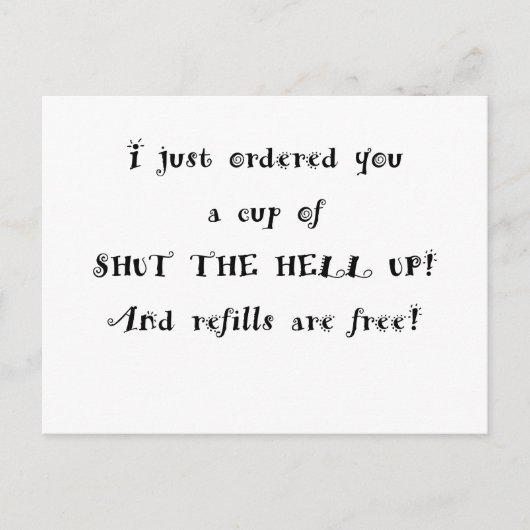 私は黙ってろと言っただけだ ポストカード (正面)