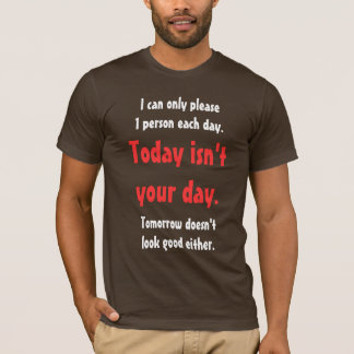私は1人だけを毎日喜ばしてもいいです Tシャツ