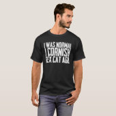 私は1匹のコーニッシュ+レックスの猫だった Tシャツ (正面フル)