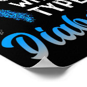 私は1型糖尿病の青と灰色の人を愛している ポスター (角)