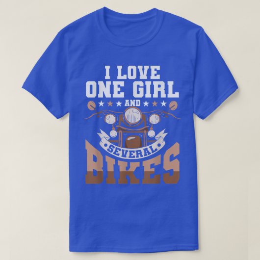 私は1女の子と数本のバイクを愛おもしろい- Motoバイクもしくは自転車に乗る人 Tシャツ (デザイン正面)