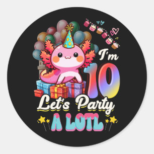 私は10レッツパーティーAロトル10誕生日かわいいアチョロ ラウンドシール