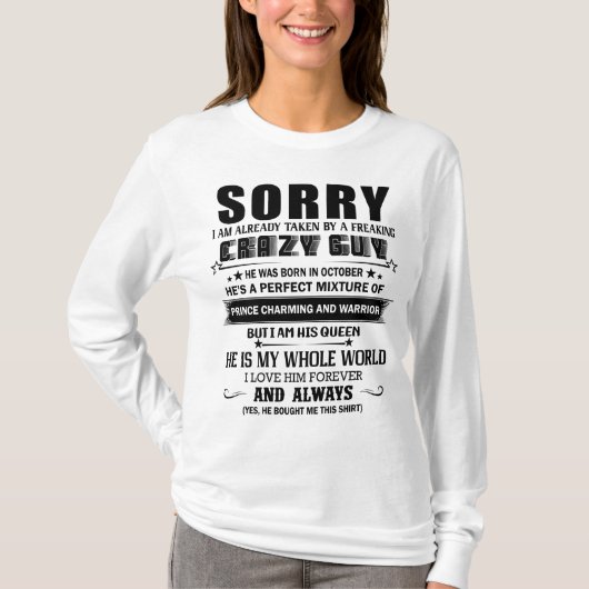 私は10月に彼熱狂するがいた男が生まれいます Tシャツ (正面)