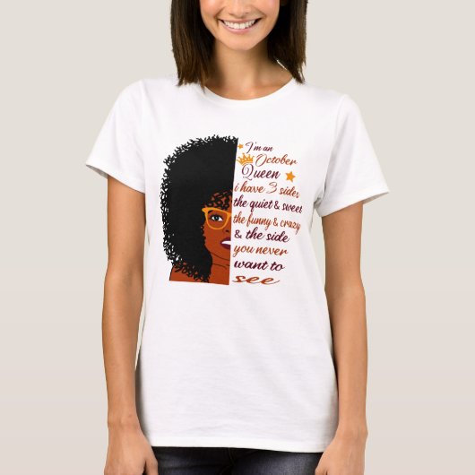 私は10月の女王です私は3人の誕生日 Tシャツ (正面)