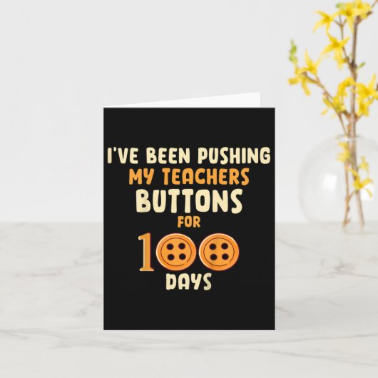 私は100日の先生のボタンを押してきた カード (黄色い花)