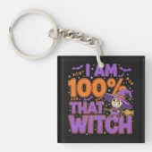 私は100%その魔女ハロウィンおもしろい キーホルダー (正面)