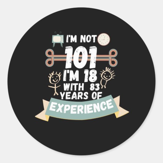 私は101ではない私は18の経験の83と – のための101 ラウンドシール (正面)