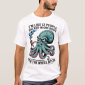 私は12人が1回の体で詰め込まれているようだ Tシャツ (正面)