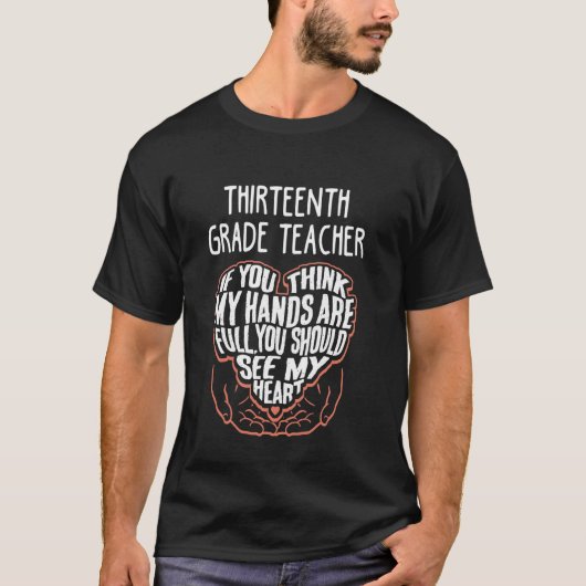 私は13年生のヒーローすごいを訓練 – 先生Gr Tシャツ (正面)