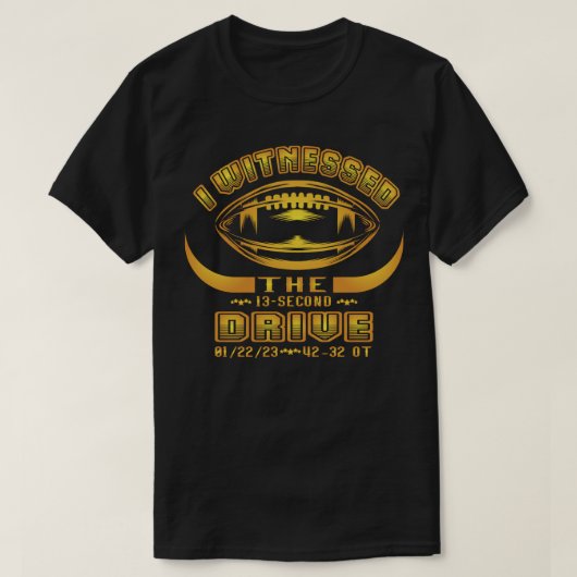 私は13秒のドライブを目撃した Tシャツ (デザイン正面)