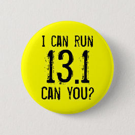 私は13.1を走ってもいいです -- できますか。 缶バッジ