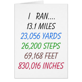 私は13.1マイルを走りました