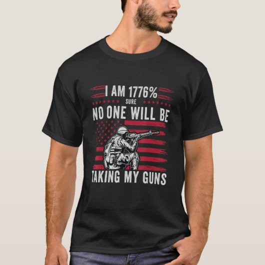 私は1776私の銃をアメリカに持って行く誰もいない Tシャツ (正面)