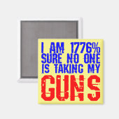 私は1776%確かに、誰も私の銃を持っていない# マグネット (正面/裏面)
